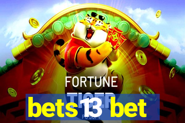 bets13 bet